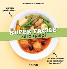 ZERO GASPI - SUPER FACILE - BREPSON/LIZAMBARD