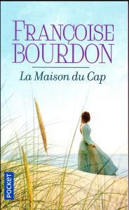 La maison du Cap - Bourdon Françoise