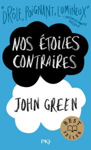 Nos étoiles contraires - Green John - Gibert Catherine