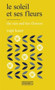 Le soleil et ses fleurs - Kaur Rupi