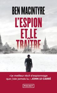 L'espion et le traître - MacIntyre Ben - Bernard Henri