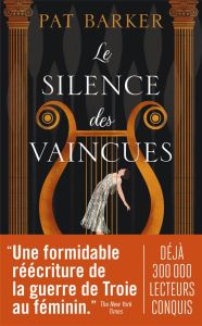 Le silence des vaincues - Barker Pat - Bury Laurent