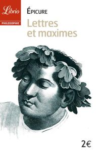 Lettres et maximes - EPICURE