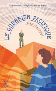 Le guerrier pacifique - Millman Dan - Clerc Olivier - Klehmann Edmonde