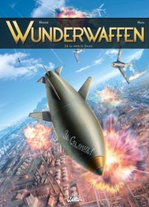 Wunderwaffen Tome 24 : La vipère de Staline - Nolane R. D. - Maza - Miljic D.