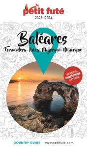 Petit Futé Baléares. Formentera - Ibiza - Majorque - Minorque, Edition 2023 - AUZIAS D. / LABOURDE