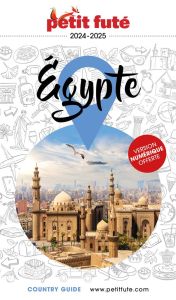 Petit Futé Egypte. Edition 2024-2025 - AUZIAS/LABOURDETTE