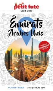 Petit futé Emirats Arabes Unis. Edition 2025 - AUZIAS D. / LABOURDE