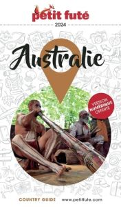 Petit Futé Australie. Edition 2024-2025 - AUZIAS/LABOURDETTE