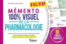 Mémento 100% visuel de la pharmacologie IFAS/IFAP. 80 cartes mentales - Barrau Anne - Pitetti Bruno