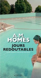 Jours redoutables - Homes A-M