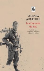 Les Cercueils de zinc - Alexievitch Svetlana - Berelowitch Wladimir - Cres