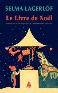 Le Livre de Noël - Lagerlöf Selma