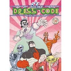Dress code. Cuir, moustache, boulons et fines dentelles - POCHEP