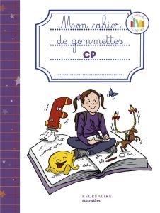 Cahier de gommettes CP NE - Collectif