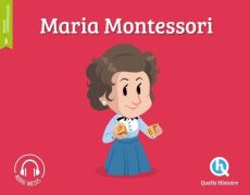 Maria Montessori - Gualandri Erika - Wennagel Bruno - Ferret Mathieu