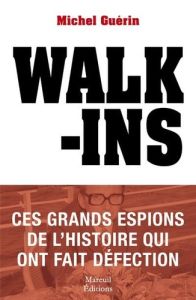 Walk-ins - Guérin Michel - Baumard Philippe