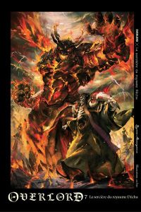 Overlord Tome 7 : La sorcière du royaume déchu - Maruyama Kugane