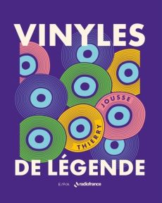 Vinyles de légende - Jousse Thierry - Katerine Philippe