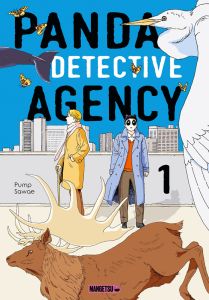 Panda Detective Agency Tome 1 - Sawae Pump - Le Dimna Léa