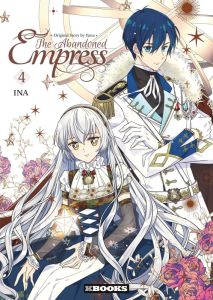 The Abandoned Empress Tome 4 - Yuna - Ina