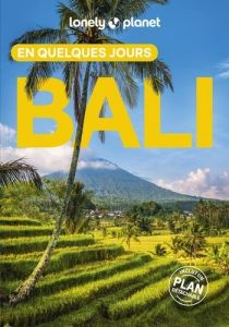 Bali en quelques jours. 5e édition. Avec 1 Plan détachable - Ver Berkmoes Ryan - Agou Juliette - Ardiri Giusepp