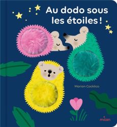 Au dodo sous les étoiles ! - Cocklico Marion