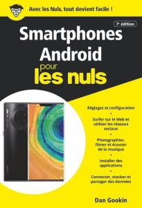 Smartphones Android poche pour les nuls. 7e édition - Gookin Dan - Escartin Philip