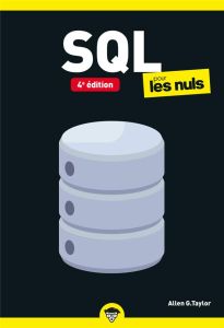 SQL poche pour les Nuls. 4e édition - Taylor Allen G. - Rougé Daniel