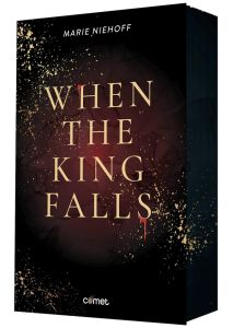 When the King Falls - Niehoff Marie - Guillerm Elisabeth L.