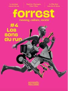 Forrest N° 4 : Les sons du run - Doux Joël - Beurnaux Luc