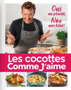 Les Cocottes Gourmandes c'est permis ! Oui au plaisir, non aux kilos ! - COMME JAIME