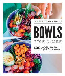 Bowls. Bons et sains - COLLECTIF