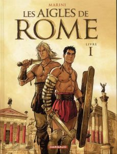 Les aigles de Rome Tome 1 - MARINI ENRICO