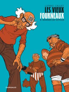 Les vieux fourneaux Tome 8 : Graines de voyous - Lupano Wilfrid - Cauuet Paul - Maffre Jérôme