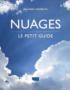 Nuages. Le petit guide - Hamblyn Richard