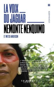 La voix du jaguar - Nenquimo Nemonte