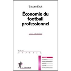 Economie du football professionnel - Drut Bastien