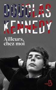 Ailleurs, chez moi - Kennedy Douglas - Royer Chloé