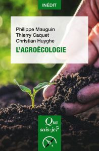 L'AGROECOLOGIE - MAUGUIN/CAQUET