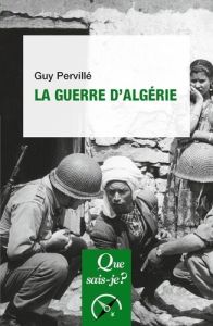 La Guerre d'Algérie - 5e édition - Pervillé Guy