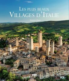 Les plus beaux Villages d'Italie - Zuffi Stefano - Eysel Caroline