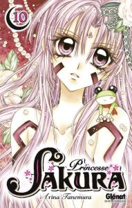 Princesse Sakura Tome 10 - Tanemura Arina - Raynal Marie-Saskia