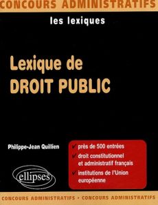 Lexique de droit public - Quillien Philippe-Jean
