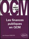 Les finances publiques en QCM - Forestier Jean-François