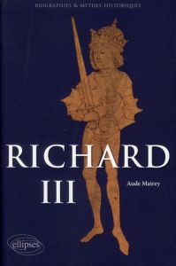 Richard III - Mairey Aude