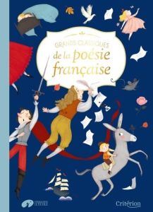 Grands classiques de la poésie française - Passot Hombeline - Duhamel Pauline