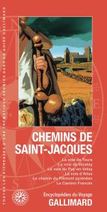 Chemins de Saint-Jacques. La voie de Tours, La voie de Vézelay, La voie du Puy-en-Velay, La voie d'A - Amirou Rachid - Andrault-Schmitt Claude - Auzannea