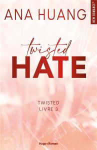 Twisted/03/Twisted hate - Huang Ana - McGregor Charline