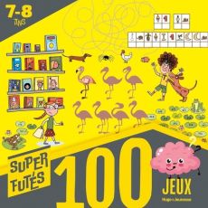 Super Futés 100 jeux 7-8 ans - Lebrun Sandra - Kling Laurent